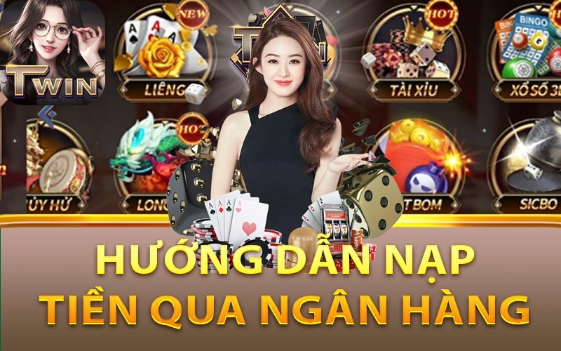 Hướng dẫn nạp tiền 3 Hướng dẫn nạp tiền qua ngân hàng