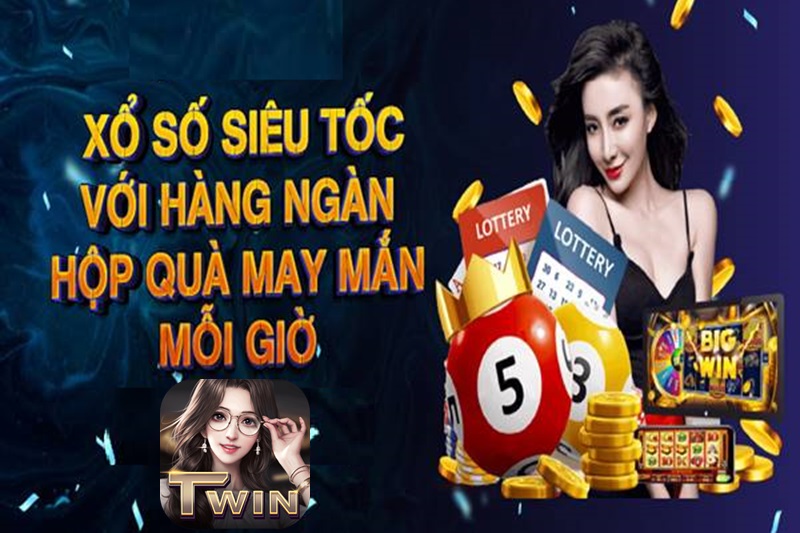 Xổ số Twin68 - Gặp thời đổi đời cùng Twin “Chơi là thắng” 3 Xổ số Twin68 siêu tốc
