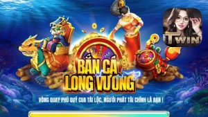 Bắn cá Long Vương Twin68: “Mới độc lạ, chơi là ghiền” 9 Bắn cá Long Vương Twin68